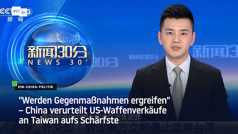 "Werden Gegenmaßnahmen ergreifen" – China verurteilt US-Waffenverkäufe an Taiwan aufs Schärfste