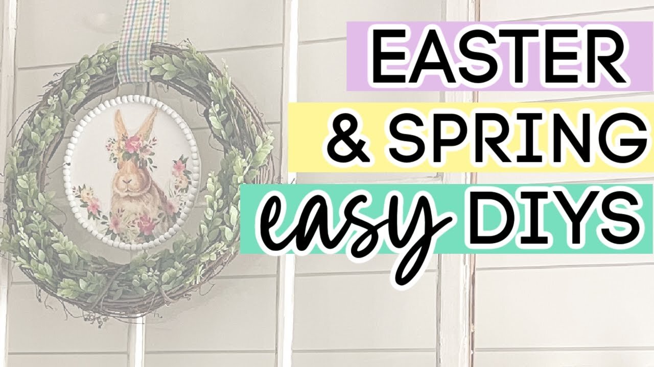 3 Easter & Spring easy DIY | Spring Decor | Dollar tree Spring Crafts | Dollar Tree Easter Crafts