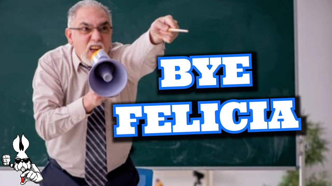 BYE FELICIA - the Whole Tip Daily