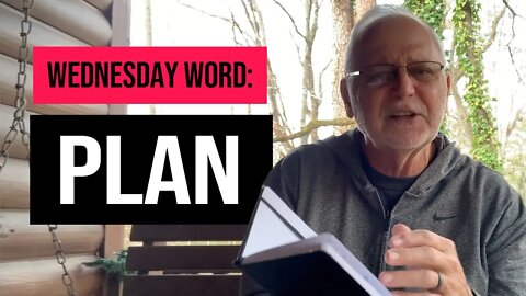 Wednesday Word: Plan