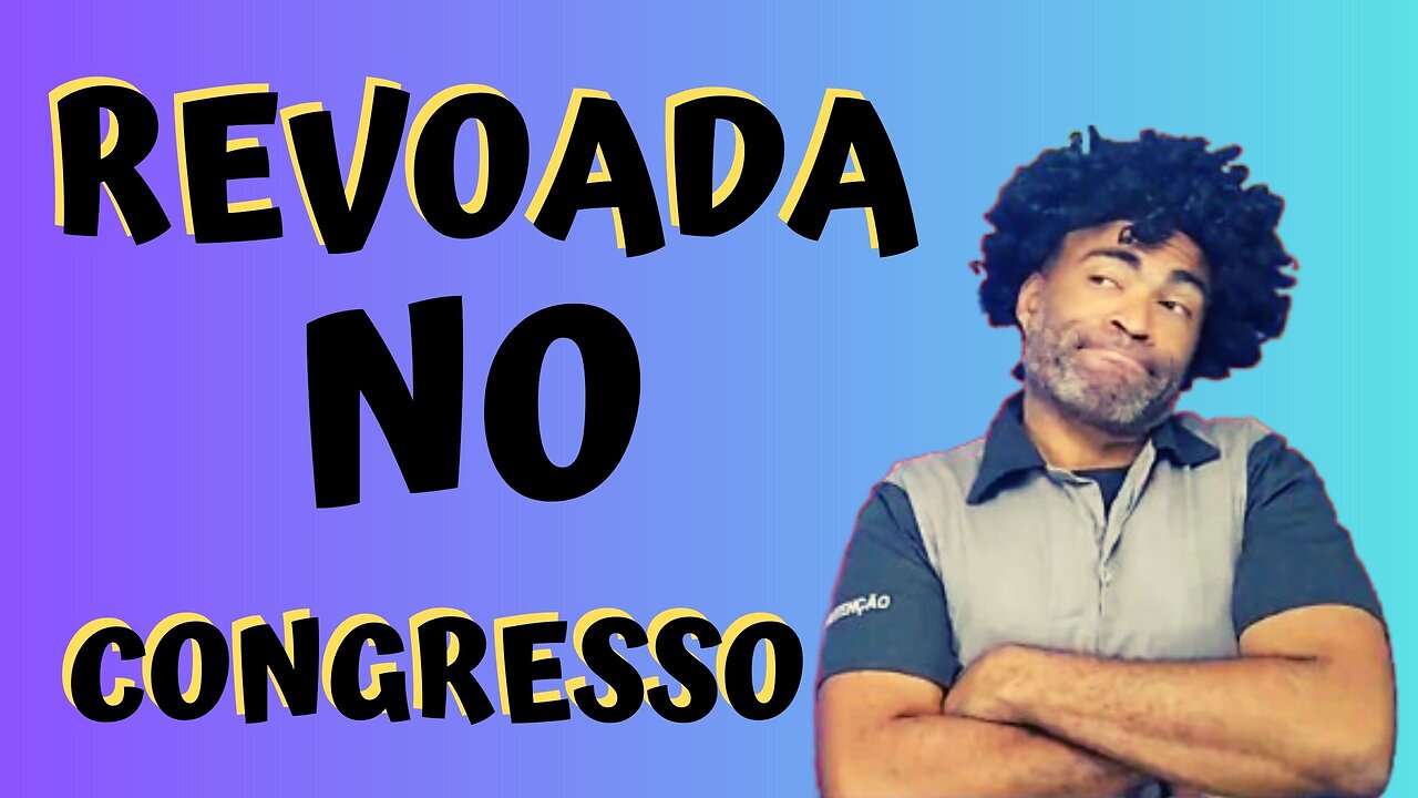 🟢 REVOADA NO CONGRESSO (Paródia da Musica - REVOADA NO COLCHÃO)