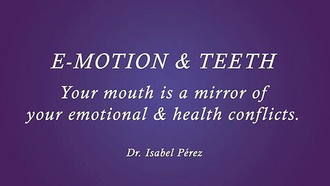 E Motion and Teeth