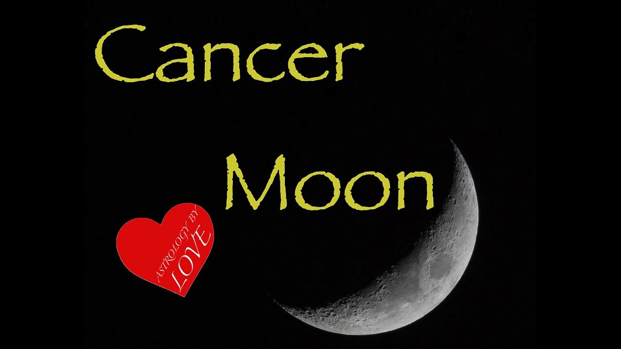 Astrology Cancer Moon in the natal chart and stars influencing