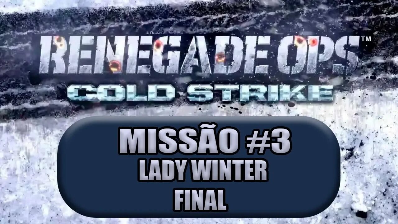 Renegade Ops - [DLC - Coldstrike] - [Missão 3 - Final - Lady Winter] - 60Fps - [HD]