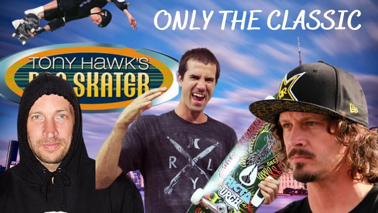 [DO YOU REMEMBER??]TONY HAWK PRO SKATER Classic Chars!