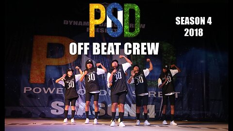 Off Beat Crew || PODS 4 || 2018 (India)