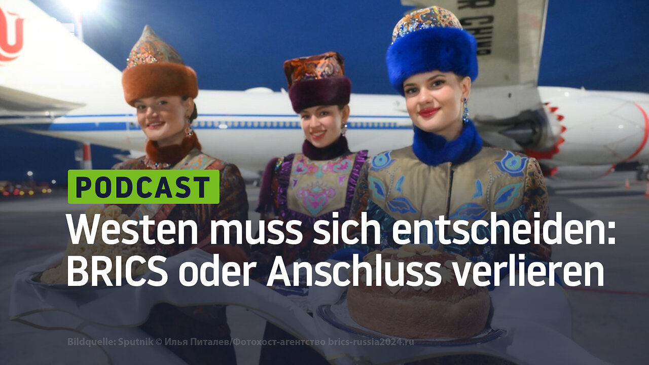 Der Westen muss sich entscheiden: Den BRICS beitreten oder den Anschluss verlieren