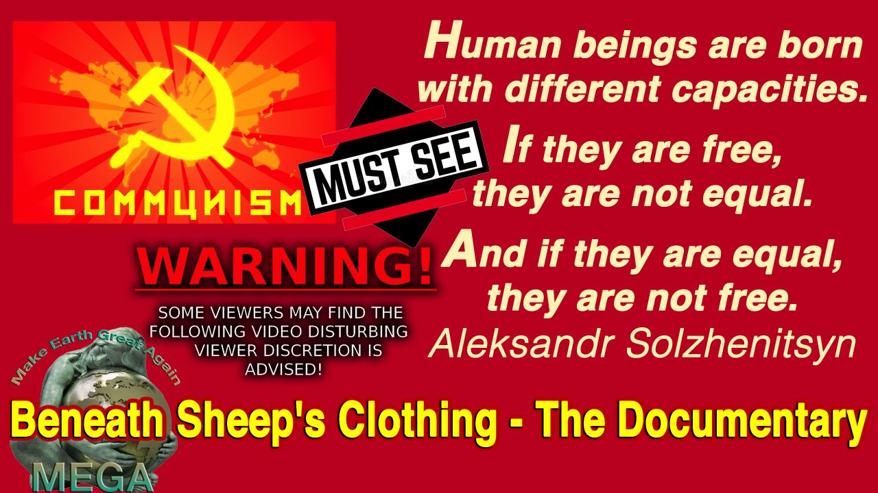 Beneath Sheep's Clothing | The Communist Takeover of Culture in the USSR & Parallels in Today's America -- Find links to more related documentaries underneath the video in the description box