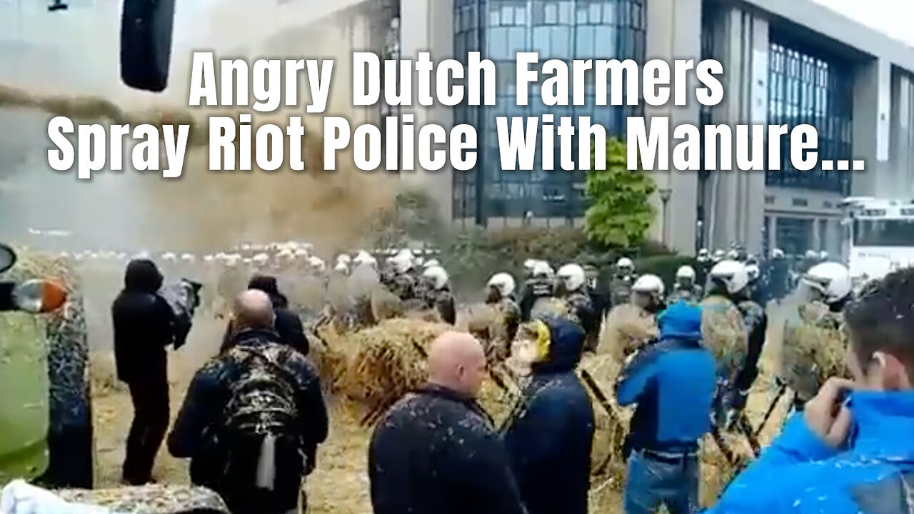 Angry Dutch Farmers Spray Riot Police With Manure...