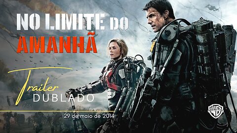 No Limite do Amanhã | Trailer oficial dublado | 2014