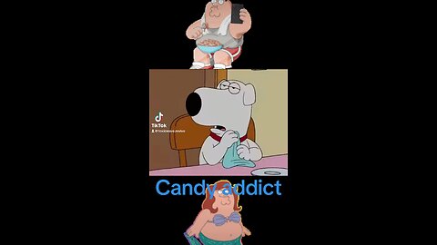 Candy addict
