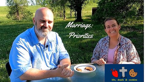 S1:E4 | Marriage Pt. 1: Priorities