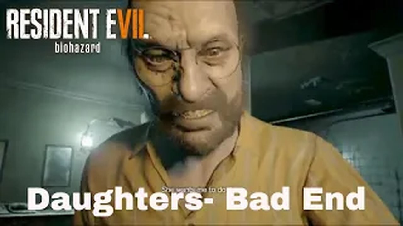 Resident Evil 7 Banned Footage Daughters- Butterfly effect