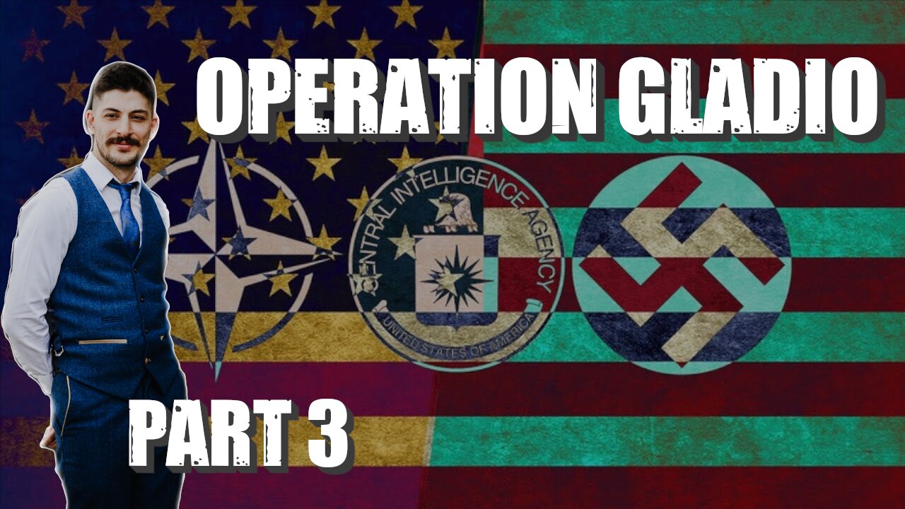 Cold War and Operation Gladio: Part 3