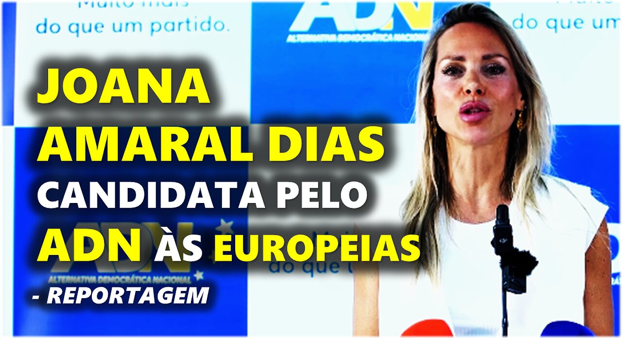 🇵🇹​| 📽 𝗥𝗘𝗣𝗢𝗥𝗧𝗔𝗚𝗘𝗠: Joana Amaral Dias apresentada como candidata do Partido ADN às eleições europeias