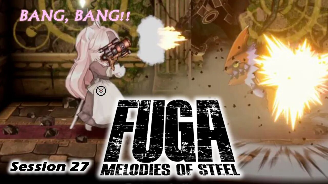 Fuga: Melodies of Steel | Need Tha ROD (Session 27) [Old Mic]