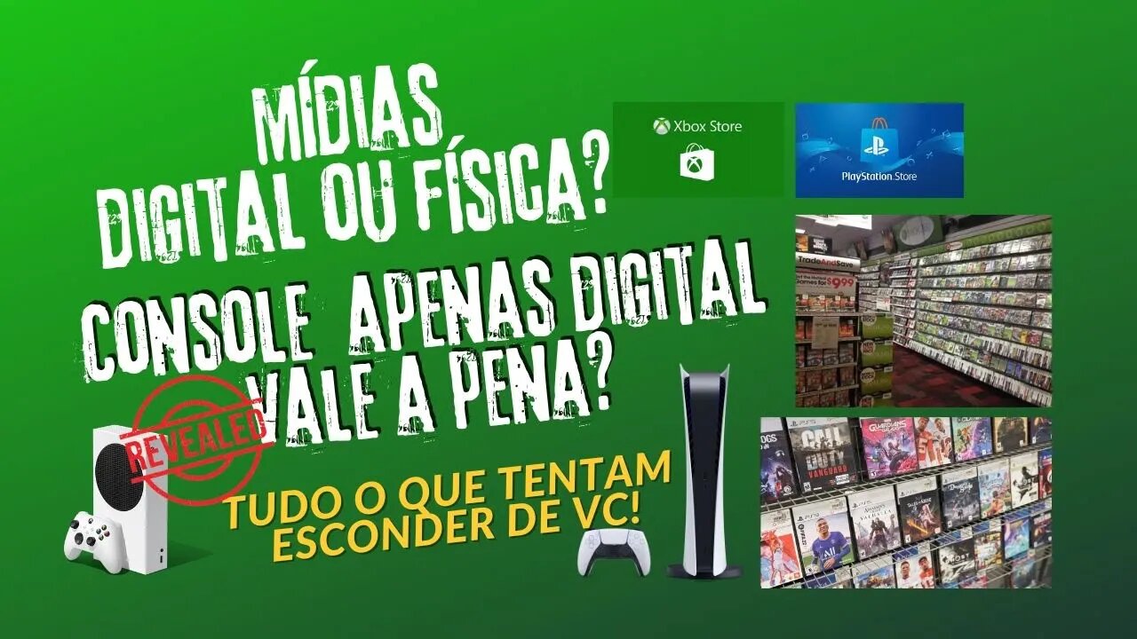 Porque Console Mídia Digital NÃO VALE A PENA? Comprar Mídia Física? Saiba Toda a Verdade Oculta!