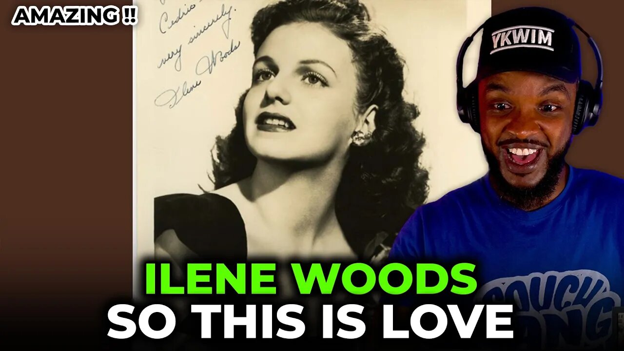 🎵 Ilene Woods - So This Is Love REACTION