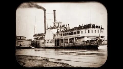 Sinking Ships: Sultana (steamboat) (reupload)