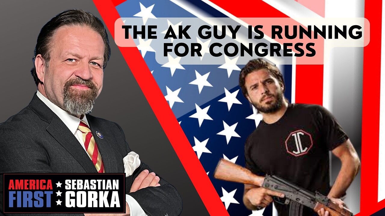 The AK Guy is running for Congress. Brandon Herrera joins Sebastian Gorka