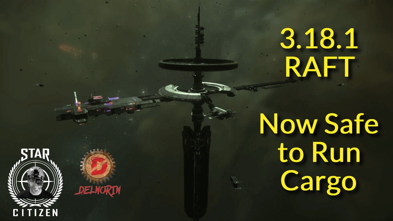 🔴 LIVE - Star Citizen [ 3.18.1 - Cargo Now Safe ]