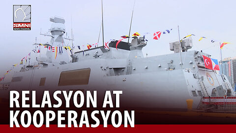 Pagbisita ng isang Turkish navy ship sa Pilipinas, simbolo ng matatag na relasyon