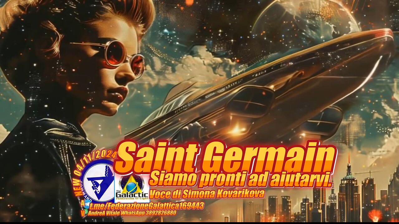 Saint Germain – Siamo pronti ad aiutarvi. Voce di Simona Kovarikova