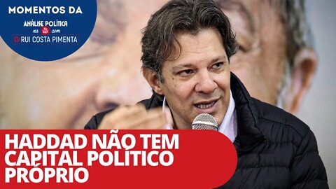 Haddad não tem capital político próprio | Momentos da Análise na TV 247