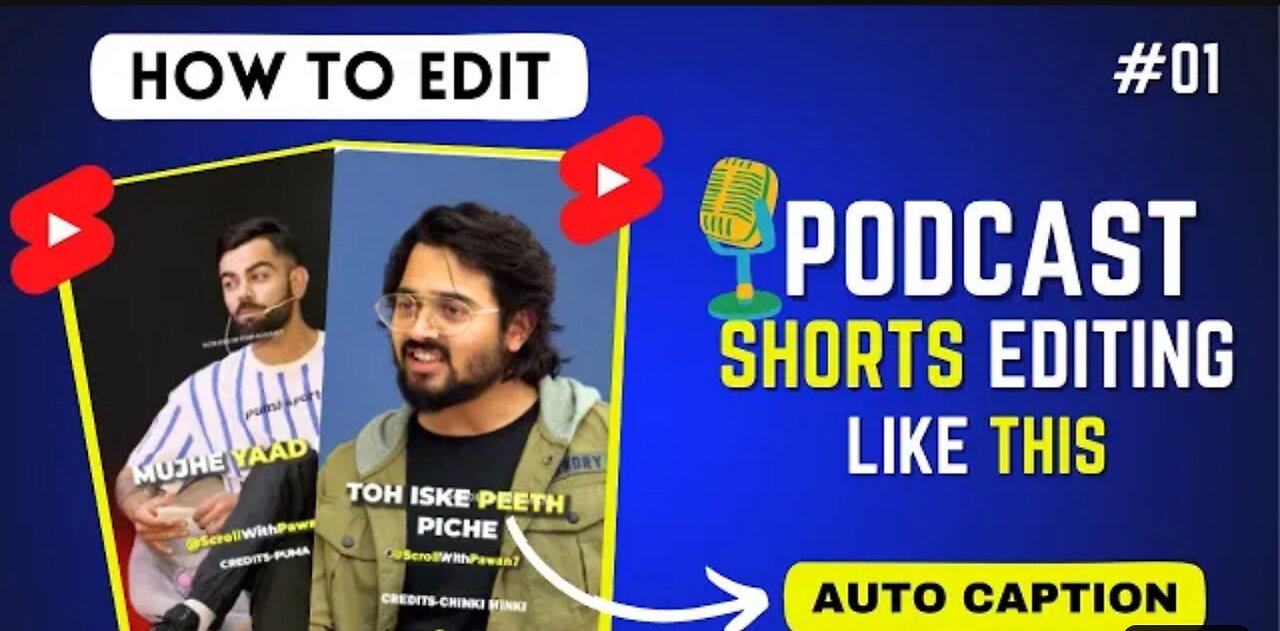 How to make podcast shorts