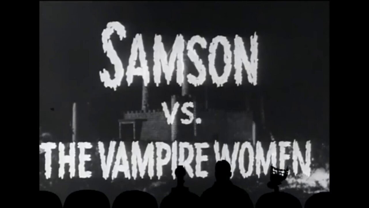 mst3k Samson vs the Vampire Women