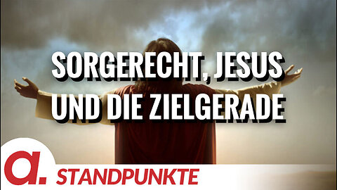 Sorgerecht, Jesus und die Zielgerade | Von Dr. Herthneck, Peter Hahne und Hendrik Sodenkamp