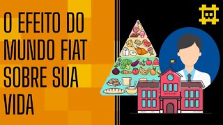 Mundo FIAT de alimentos, ensino, saúde, etc - [CORTE]