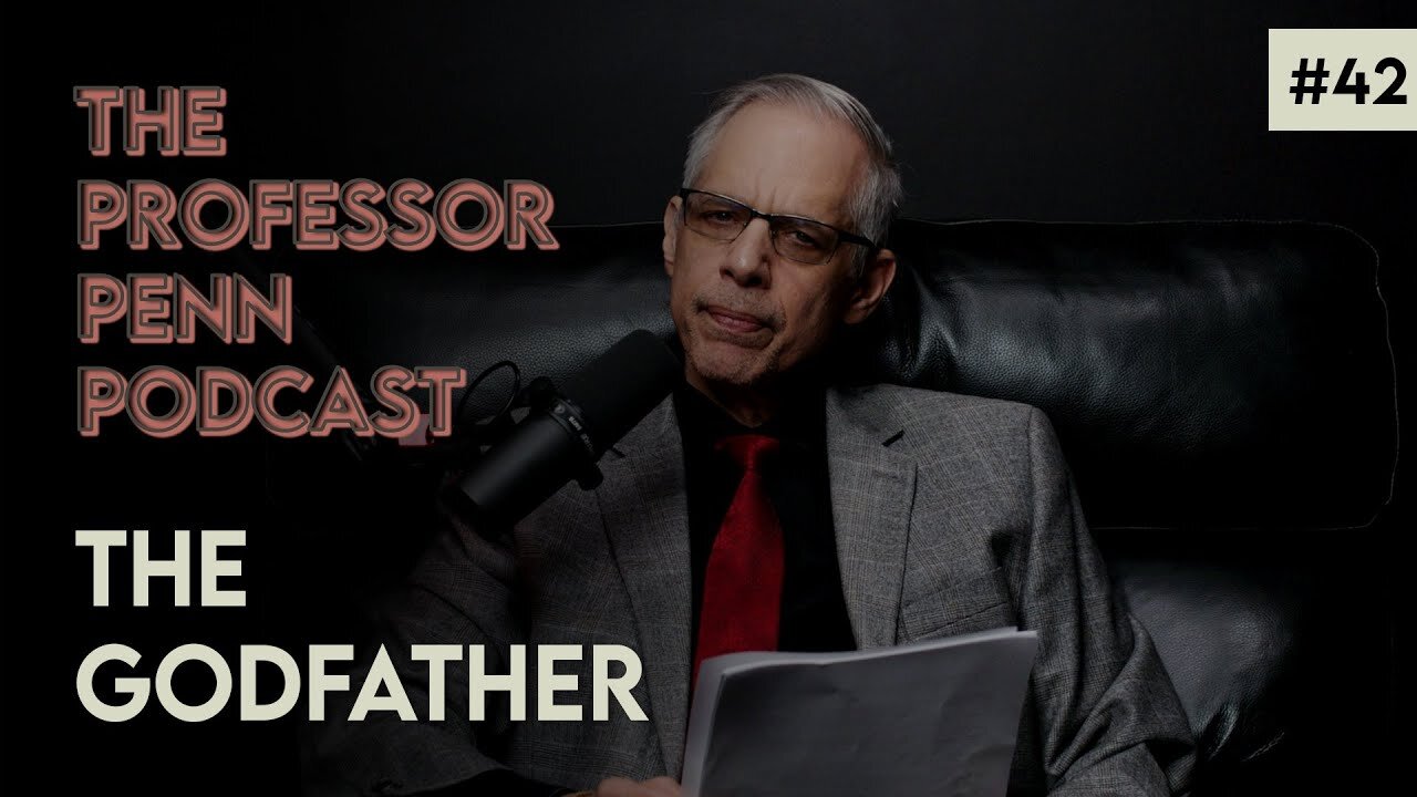 The Godfather with Professor Penn | EP #42