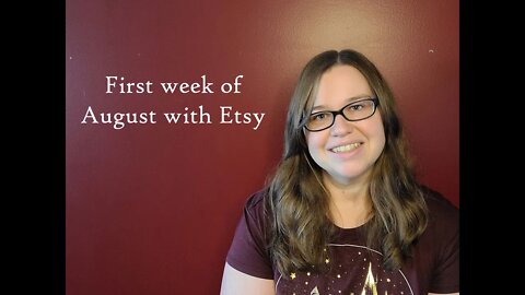 First Week of August on Etsy