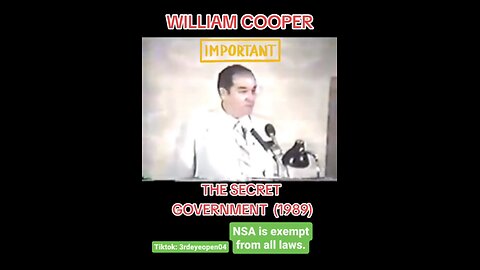 Bill Cooper talks About NSA Exempt From All Laws.