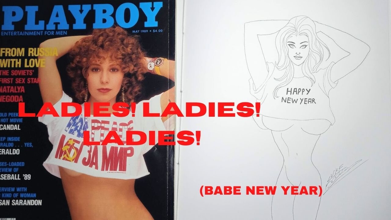 Ladies! Ladies! Ladies! (Babe New Year)