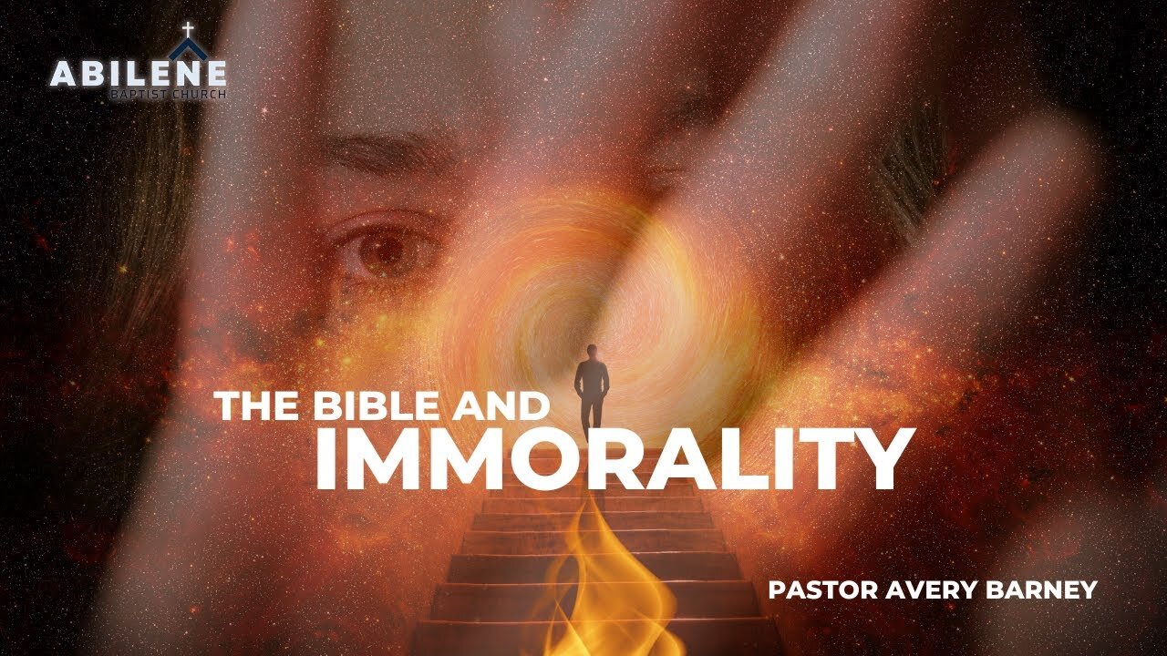 The Bible and Immorality (Full Service) | Pastor Avery Barney