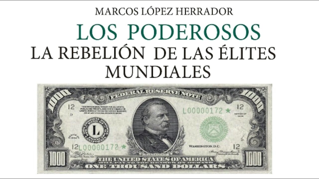 Los poderosos: La rebelión de las élites mundiales.