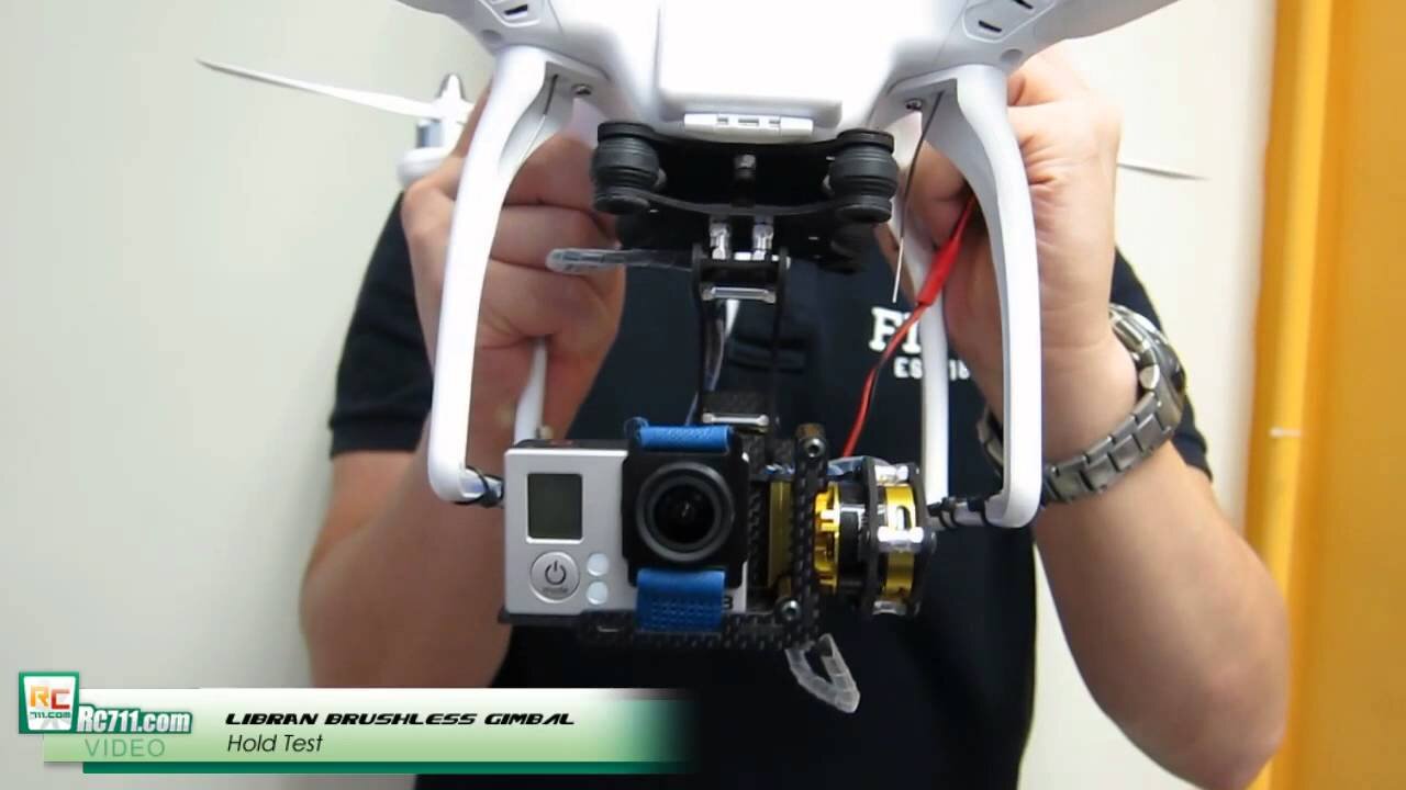 RC711.com - LIBRAN 2-Axis Brushless Gimbal Hold Test 01