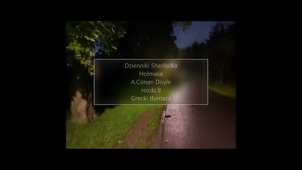 Dzienniki Sherlocka Holmesa - A.Conan Doyle rozdz.9 Grecki tłumacz