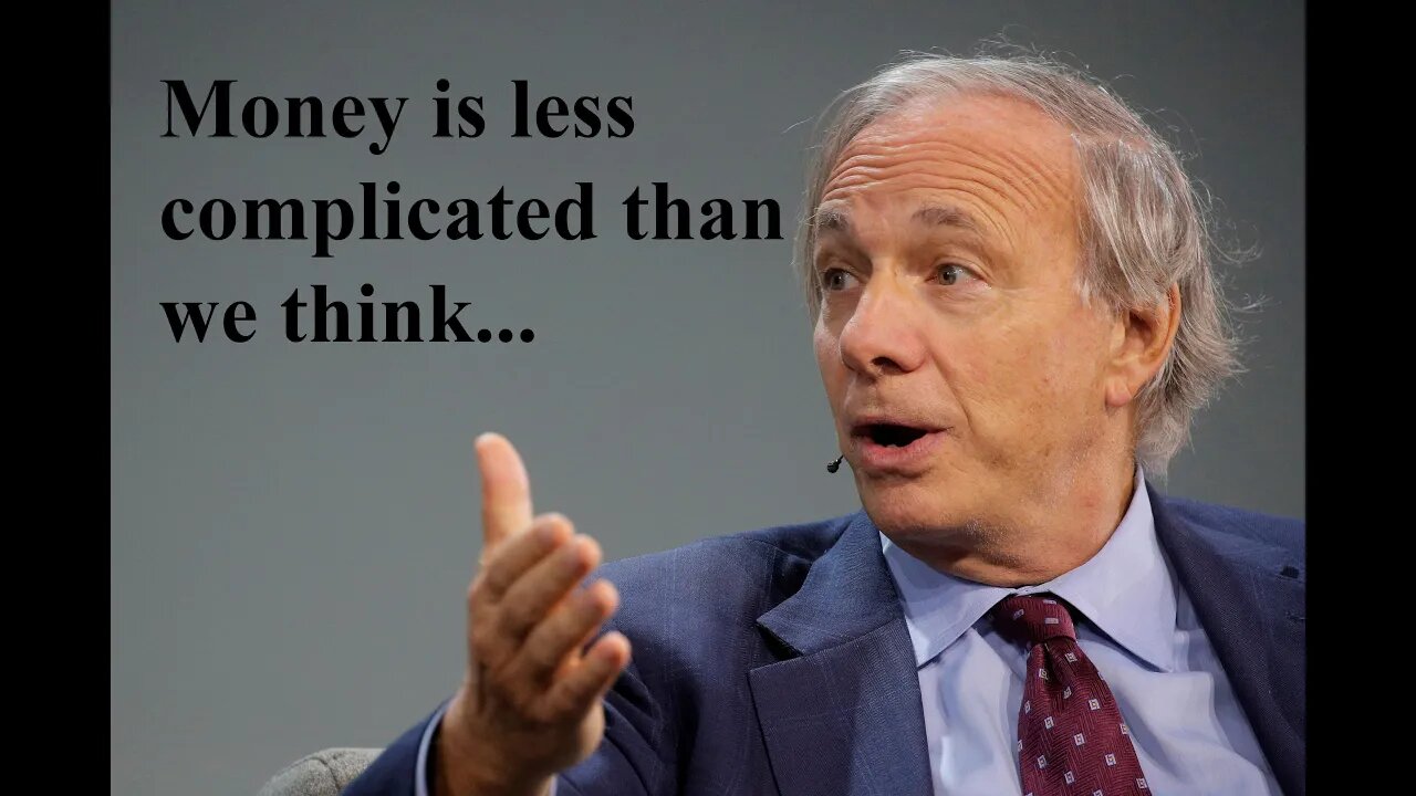 Ray Dalio: This is what money actually is...