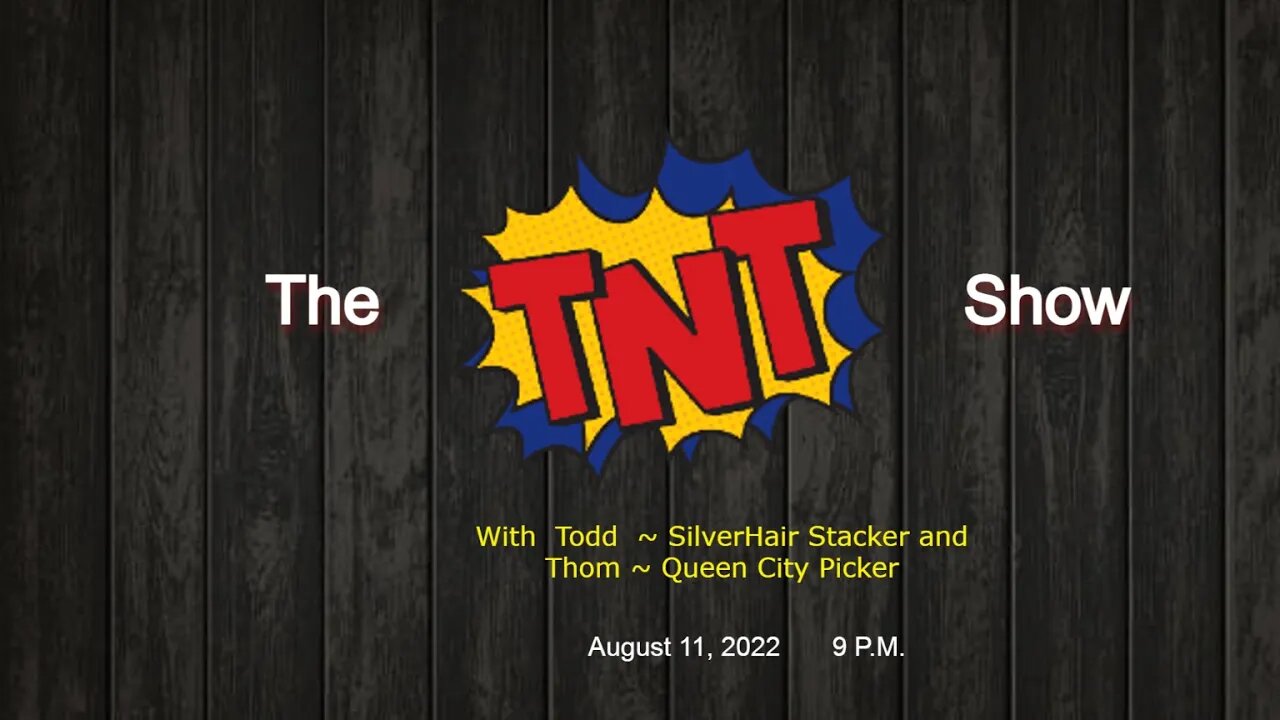 The TnT Show ~ Join Todd and Thom