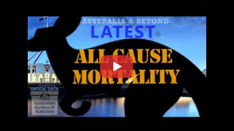 All Cause Mortality - Australia - Latest & Official ABS Data [June 2022]