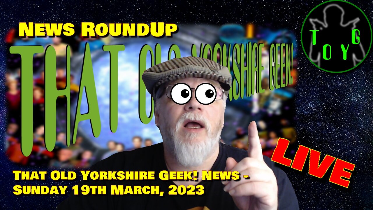 Sunday News Live Stream - TOYG! News - 19th March, 2023
