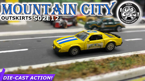 Mountain City Outskirts S02E12 - matchbox hotwheels MLB motormax minigt tarmacworks welly diecast