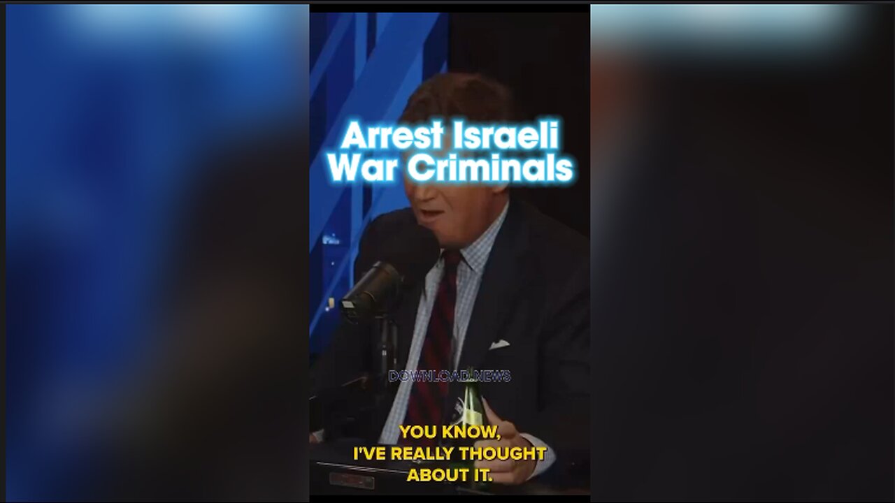 Tucker Carlson: Benjamin Netanyahu is The Greatest Threat To World Peace