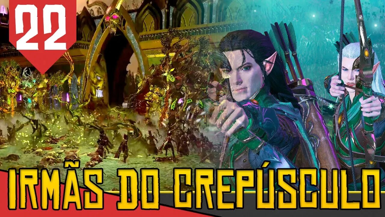 É PAU PRA TODA OBRA - Total War Warhammer 2 Irmãs do Crepúsculo #22 [Gameplay PT-BR]