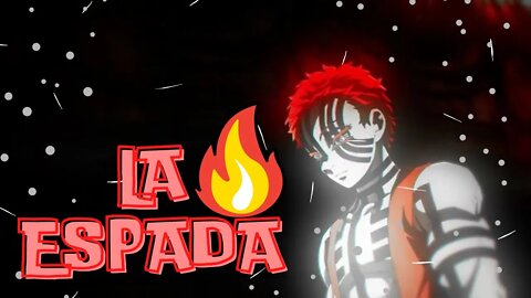 💰AKAZA😉 { LA ESPADA } EDIT - Demon Slayer