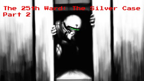 Crime VS Crime: The 25th Ward, The Silver Case (Part 2)