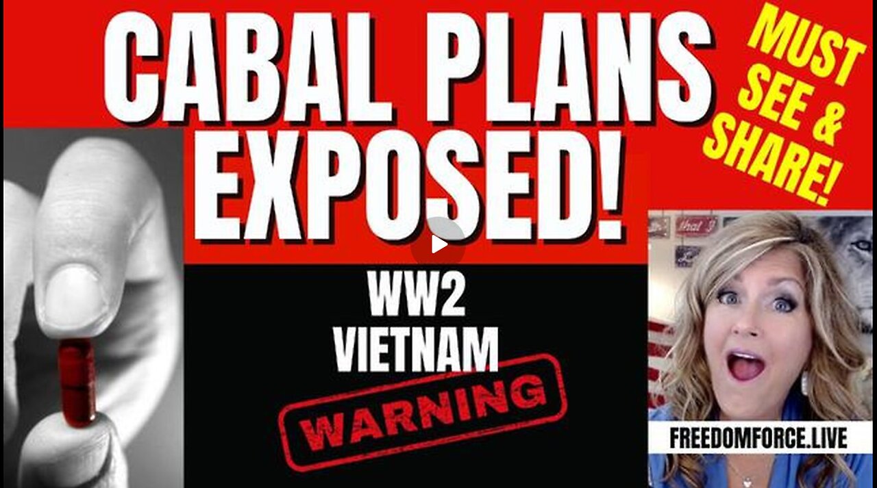 CABAL PLANS EXPOSED - WW1, VIETNAM... SHARE THIS! 5-16-24